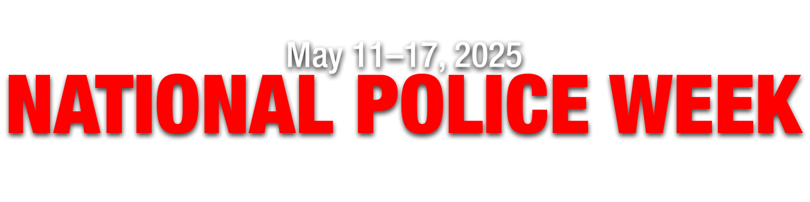 National Police Week 2025 